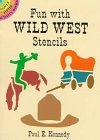 Fun with Wild West Stencils (Dover Little Activity Books)