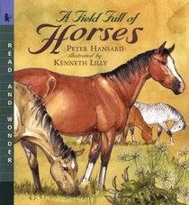 Field Full of Horses (Read and Wonder (Paperback))