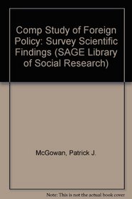 Comparative Study of Foreign Policy: Survey Scientific Findings (SAGE Library of Social Research)