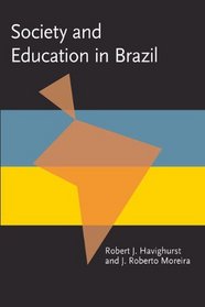 Society and Education in Brazil (Pitt Latin American Studies)