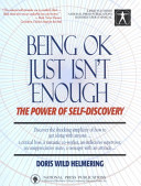 Being OK Just Isn't Enough: The Power of Self-Discovery (Lifestyle)