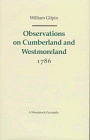 Observations on Cumberland and Westmoreland 1786 (Revolution and Romanticism, 1789-1834)
