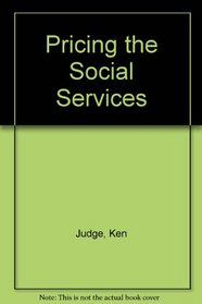 Pricing the Social Services