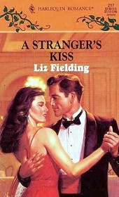 A Stranger's Kiss (Harlequin Romance, No 217)