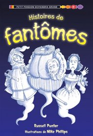 Histoires de Fantomes (French Edition)