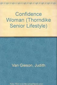 Confidence Woman: A Claire Reynier Mystery (Thorndike Press Large Print Senior Lifestyles Series)