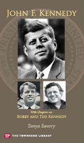 John F. Kennedy (Townsend Library Edition)