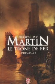 Le Trne de Fer (A Feast for Crows) (French Edition)