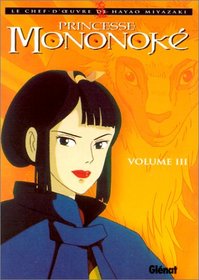 Princesse Mononok, tome 3