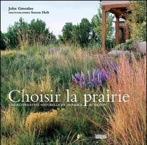 Choisir la prairie (French Edition)