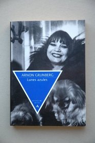 Lunes Azules (Spanish Edition)