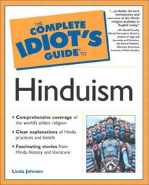 The Complete Idiot's Guide(R) to Hinduism