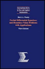 Partial Differential Equations and Boundary Value Problems with Applications