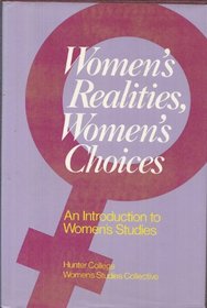Women's Realities, Women's Choices