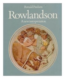 Rowlandson: A New Interpretation