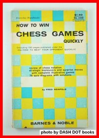 How to Win Chess Games Quickly