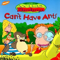 Cant Have Ants (Wild Thornberrys)