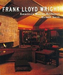 Frank Lloyd Wright : America's Master Architect (Tiny Folio)