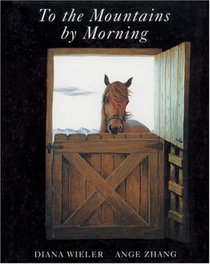 To the Mountains by Morning (Stella)