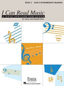 I Can Read Music - Book 3: Early Intermediate Reading (Faber Piano Adventures)