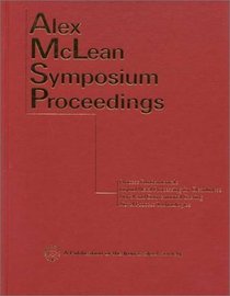 Symposium Proceedings: Toronto, Ontario, Canada, July 12-14, 1998
