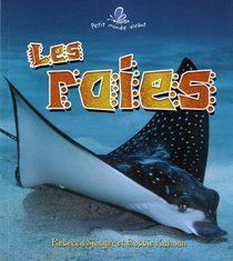 Les Raies (Petit Monde Vivant) (French Edition)