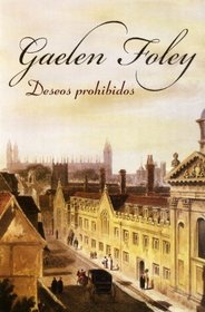 Deseos prohibidos/ Lady of Desire (Spanish Edition)