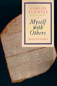 Myself with Others : Selected Essays