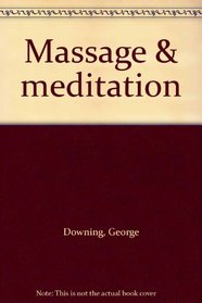 Massage & meditation