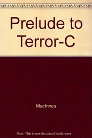 Prelude to Terror-C