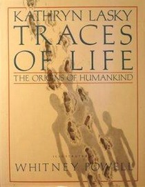 Traces of Life: The Origins of Humankind