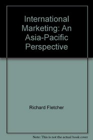 International Marketing: An Asia-Pacific Perspective
