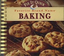 Fix It Quick Favorite Brand Name Baking