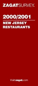 Zagatsurvey 2000/2001 New Jersey Restaurants (Zagatsurvey : New Jersey Restaurants, 2000/2001)