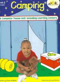 Camping: A complete theme unit including learning centers