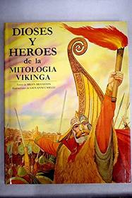 Dioses Y Heroes De LA Mitologia Vikinga