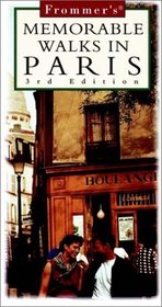 Frommer's Memorable Walks in Paris (3rd ed)