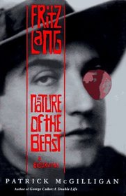Fritz Lang: The Nature of the Beast