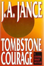 Tombstone Courage (Joanna Brady #2)