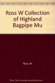 Ross Collection Book 4 Bagpipe