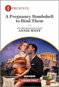 A Pregnancy Bombshell to Bind Them (Harlequin Presents, No 4194) (Larger Print)