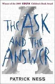 The Ask and the Answer (Chaos Walking)