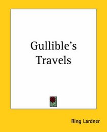 Gullible's Travels