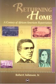 Returning Home: A Century Of African-American Repatriation