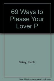 69 Ways to Please Your Lover P