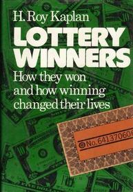 Lottery winners: How they won and how winning changed their lives