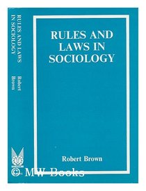 Rules and law in sociology, (Methodological perspectives)