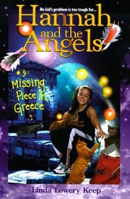 Missing Piece in Greece (Hannah and the Angels, Bk 9)