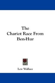 The Chariot Race From Ben-Hur