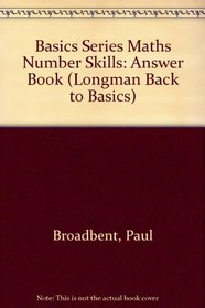 The Basics: Maths Number Skills: Answer Book
